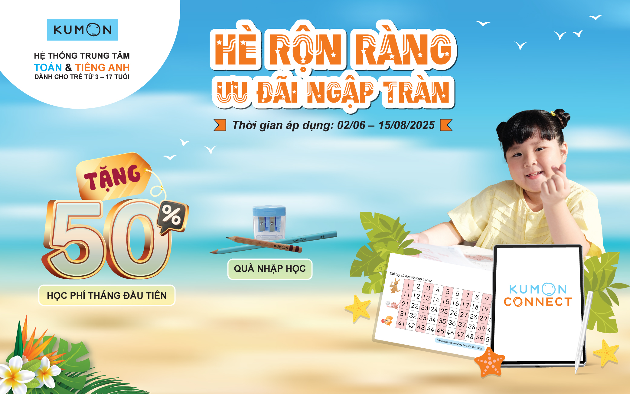 HÈ RỘN RÀNG, ƯU ĐÃI NGẬP TRÀN CÙNG KUMON