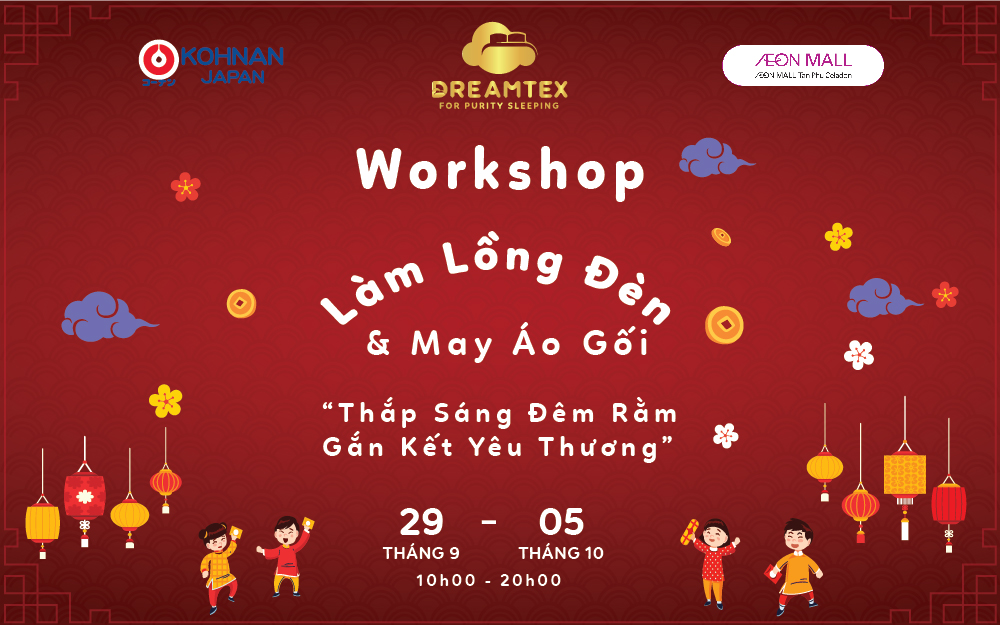 WORKSHOP LÀM LỒNG ĐÈN TRUNG THU CÙNG DREAMTEX
