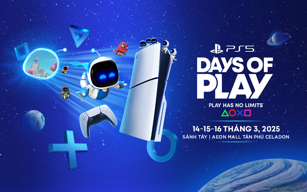 DAYS OF PLAY - MỘT SỰ KIỆN TRẢI NGHIỆM PLAYSTATION CỰC KỲ HOÀNH TRÁNG!