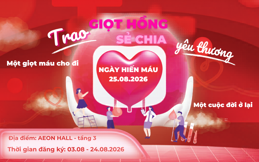 HIẾN MÁU NHÂN ĐẠO | 07:30 ~ 10:00 NGÀY 25/08/2026