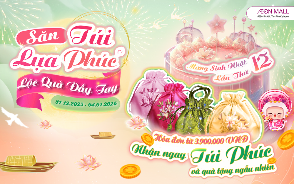 MỪNG SINH NHẬT TUỔI 12 SĂN TÚI LỤA PHÚC LỘC QUÀ ĐẦY TAY