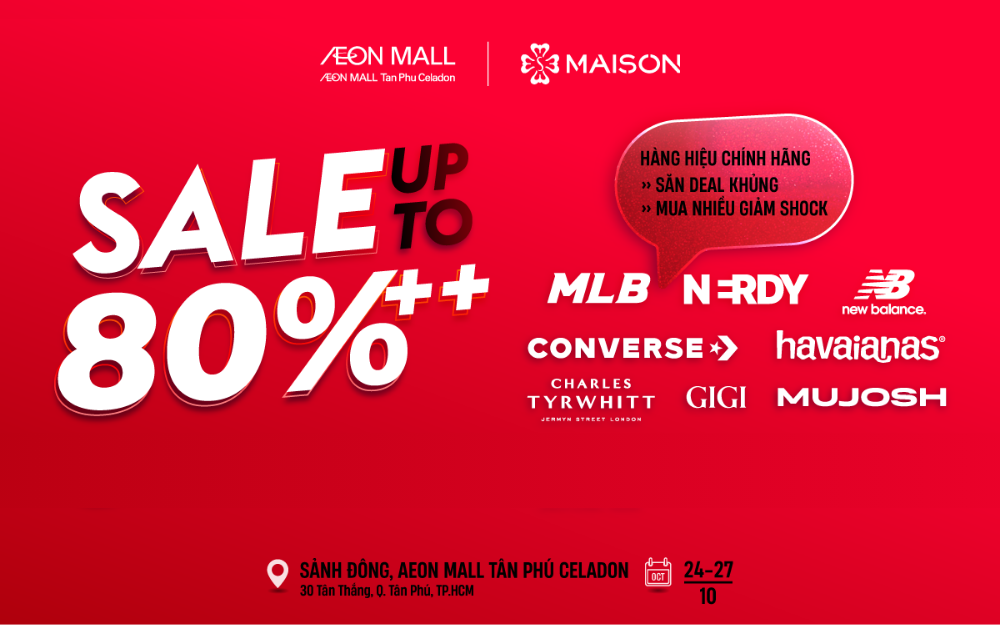 MAISON SALE EVENT "COME BACK" tại AEON MALL Tân Phú Celadon