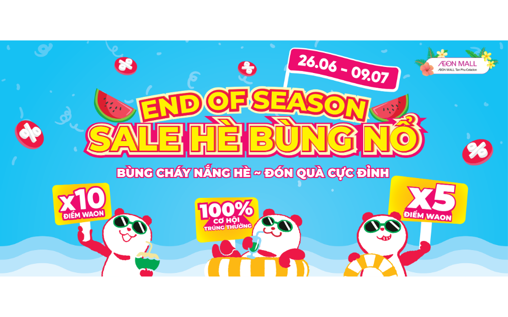 END OF SEASON - SALE HÈ BÙNG NỔ