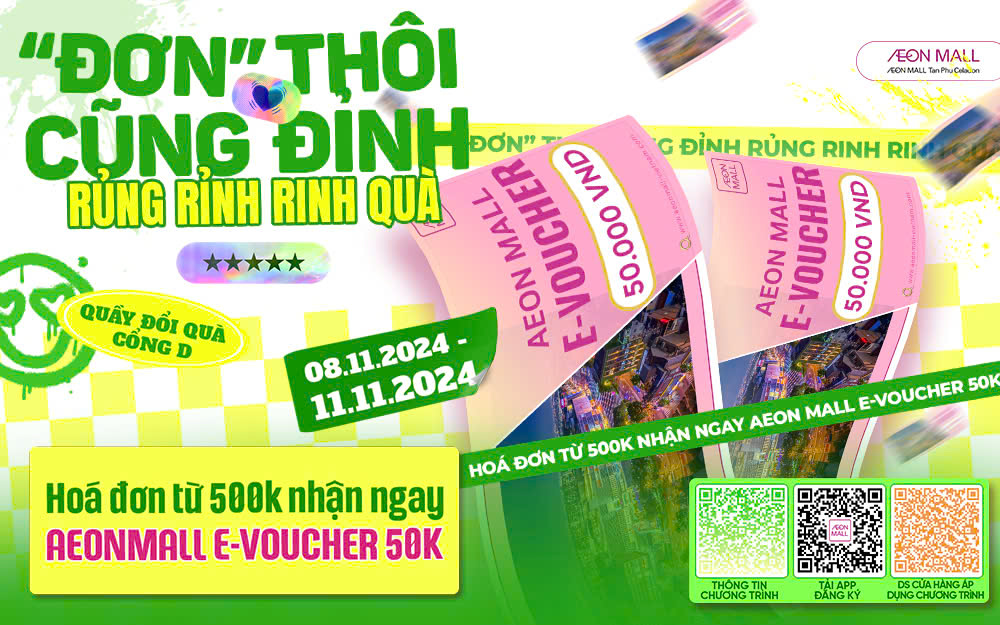 RỦNG RỈNH RINH QUÀ MÙA ĐỘC THÂN, SĂN NGAY AEONMALL E-VOUCHER