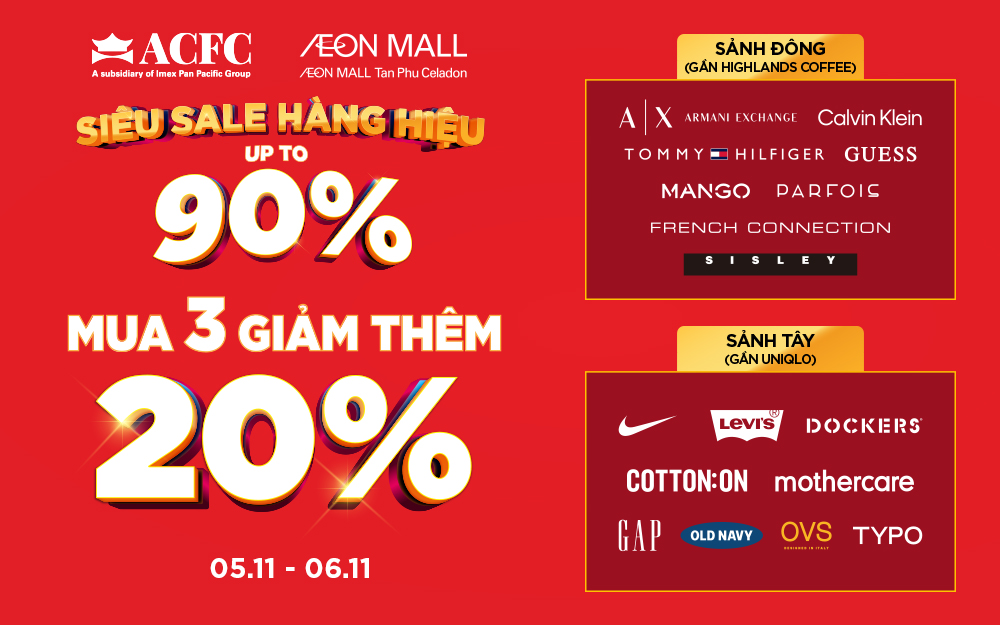 SIÊU SALE HÀNG HIỆU UP TO 90% - MUA 3 GIẢM THÊM 20%