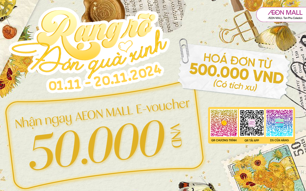 RẠNG RỠ ĐÓN AEON MALL E-VOUCHER CỰC ĐỈNH