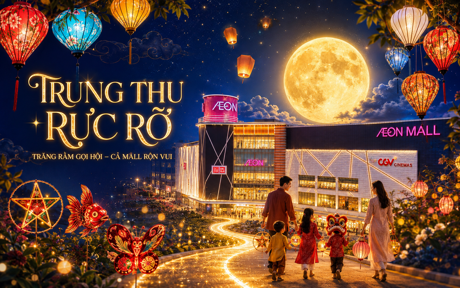 LỄ HỘI LỒNG ĐÈN [TRĂNG LÊN RỰC RỠ – HỘI MỞ TƯNG BỪNG: ĐÓN TRUNG THU ]
