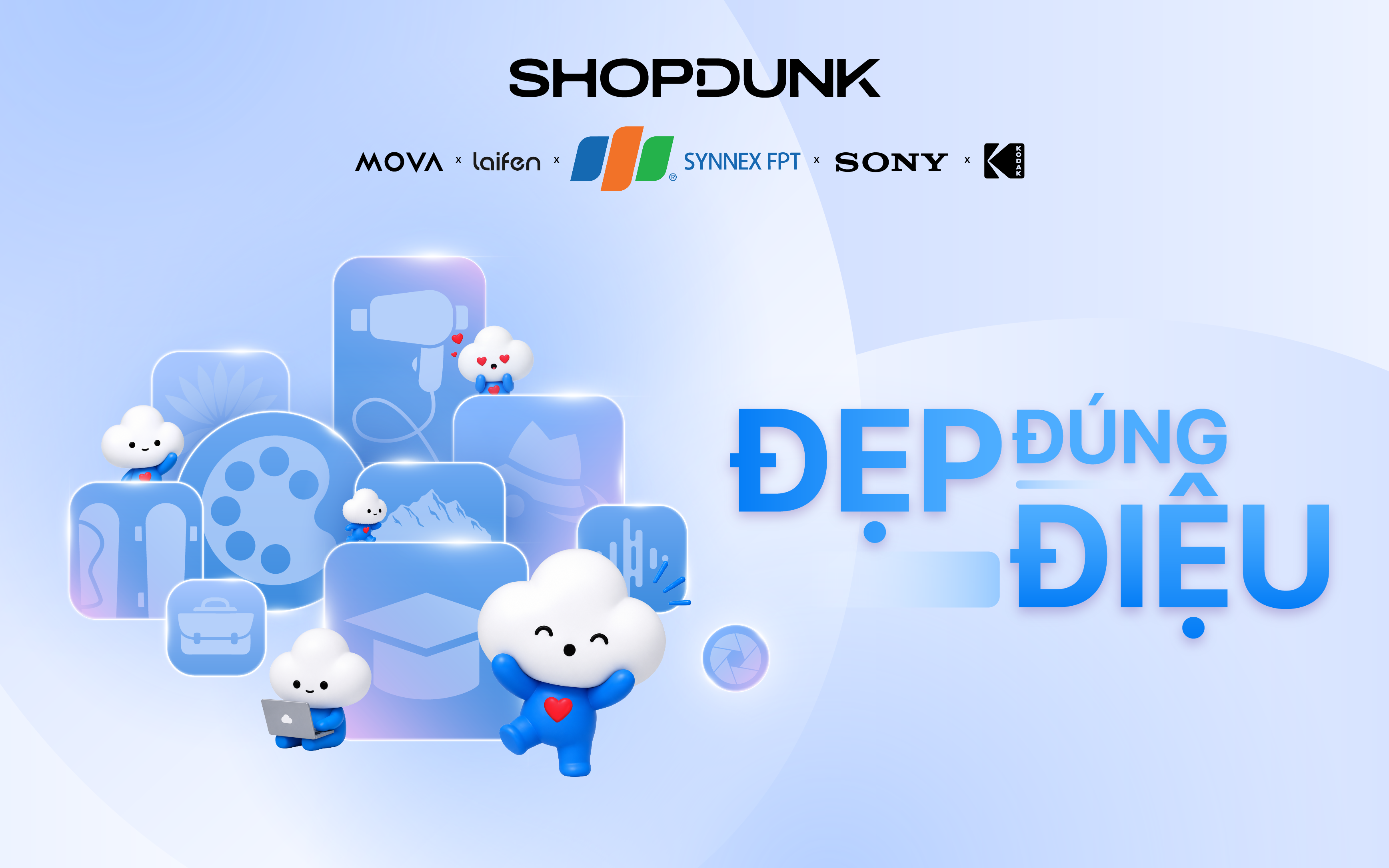 SHOPDUNK KHỞI ĐỘNG SỰ KIỆN “ĐẸP ĐÚNG ĐIỆU” – TRẢI NGHIỆM CÔNG NGHỆ THEO PHONG CÁCH RIÊNG
