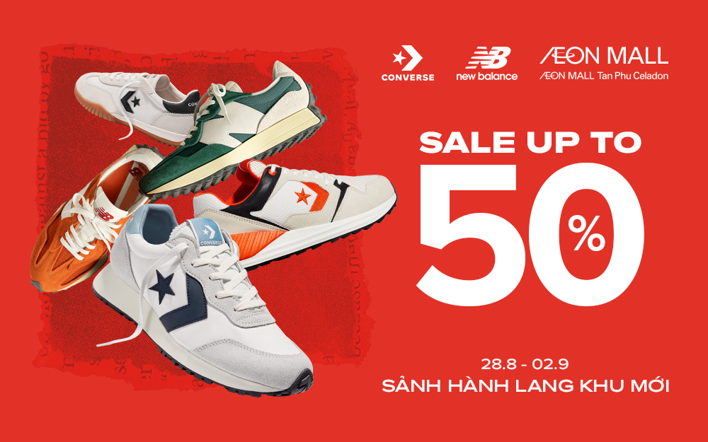 NEW BALANCE & CONVERSE SALE CỰC MẠNH TẠI AEON MALL TÂN PHÚ CELADON