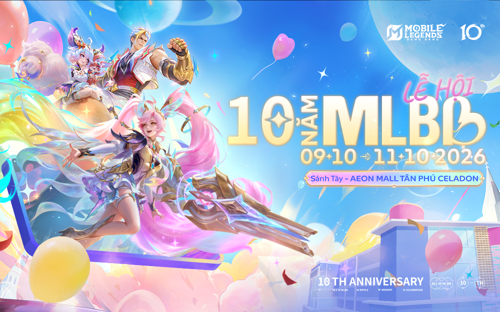 ĐẠI TIỆC SINH NHẬT 10 TUỔI MLBB TẠI AEON MALL TÂN PHÚ CELADON