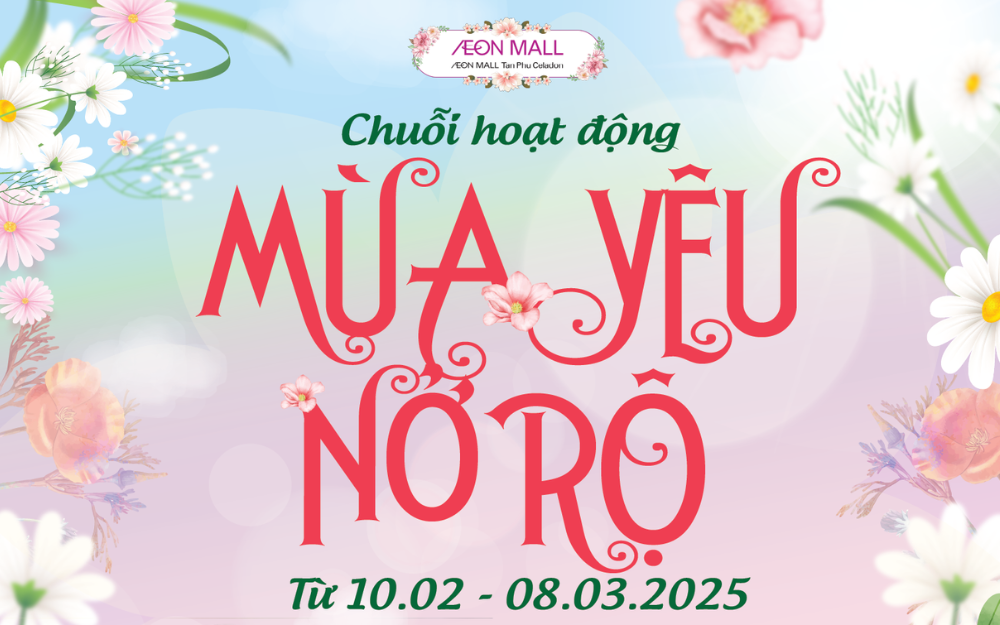 CHUỖI HOẠT ĐỘNG MÙA YÊU NỞ RỘ