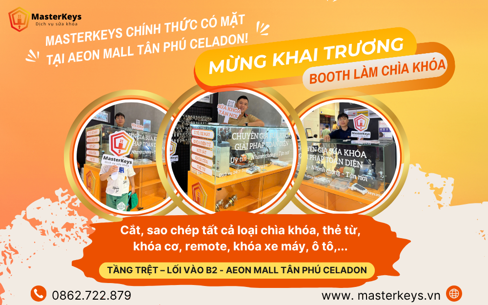 MASTERKEYS – DỊCH VỤ SỬA KHÓA ĐÃ CÓ MẶT TẠI AEON MALL TÂN PHÚ CELEDON!
