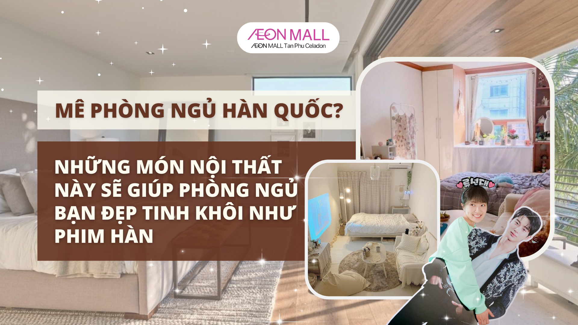 MÊ PHÒNG NGỦ HÀN QUỐC? NHỮNG MÓN NỘI THẤT NÀY SẼ GIÚP PHÒNG NGỦ BẠN ĐẸP TINH KHÔI NHƯ PHIM HÀN