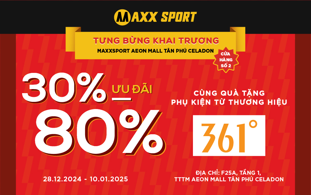 CHÀO MỪNG MAXXSPORT POP-UP STORE KHAI TRƯƠNG TẠI AEON MALL TÂN PHÚ CELADON