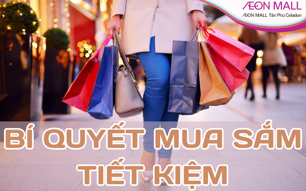 BÍ QUYẾT MUA SẮM TIẾT KIỆM