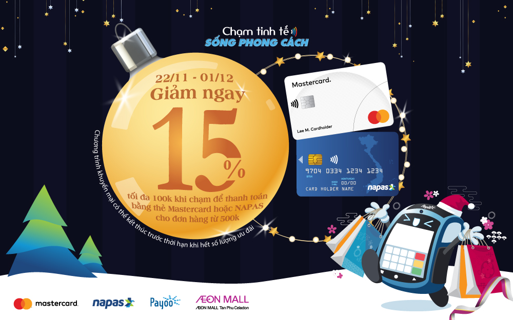 NHẬN NGAY ƯU ĐÃI GIẢM 15% KHI THANH TOÁN BẰNG THẺ NAPAS HOẶC MASTERCARD