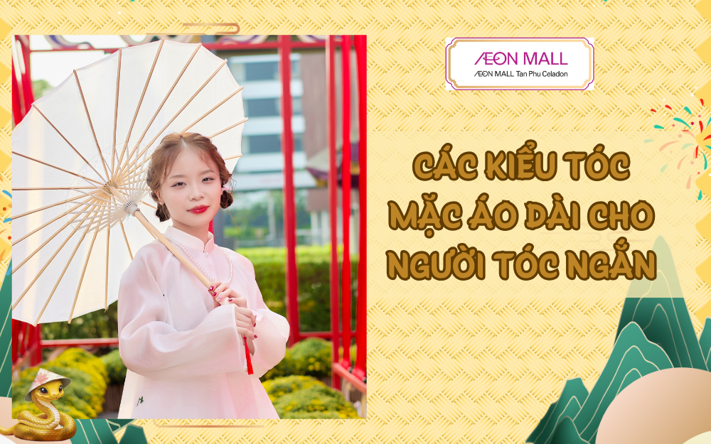 CÁC KIỂU TÓC MẶC ÁO DÀI CHO NGƯỜI TÓC NGẮN