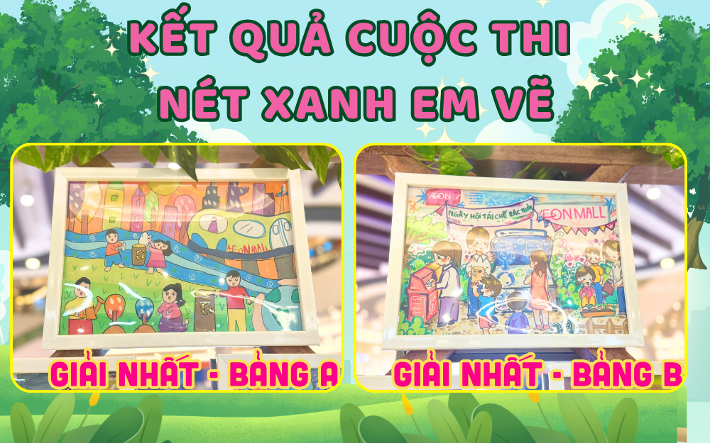 [THÔNG BÁO] KẾT QUẢ CUỘC THI – NÉT XANH EM VẼ