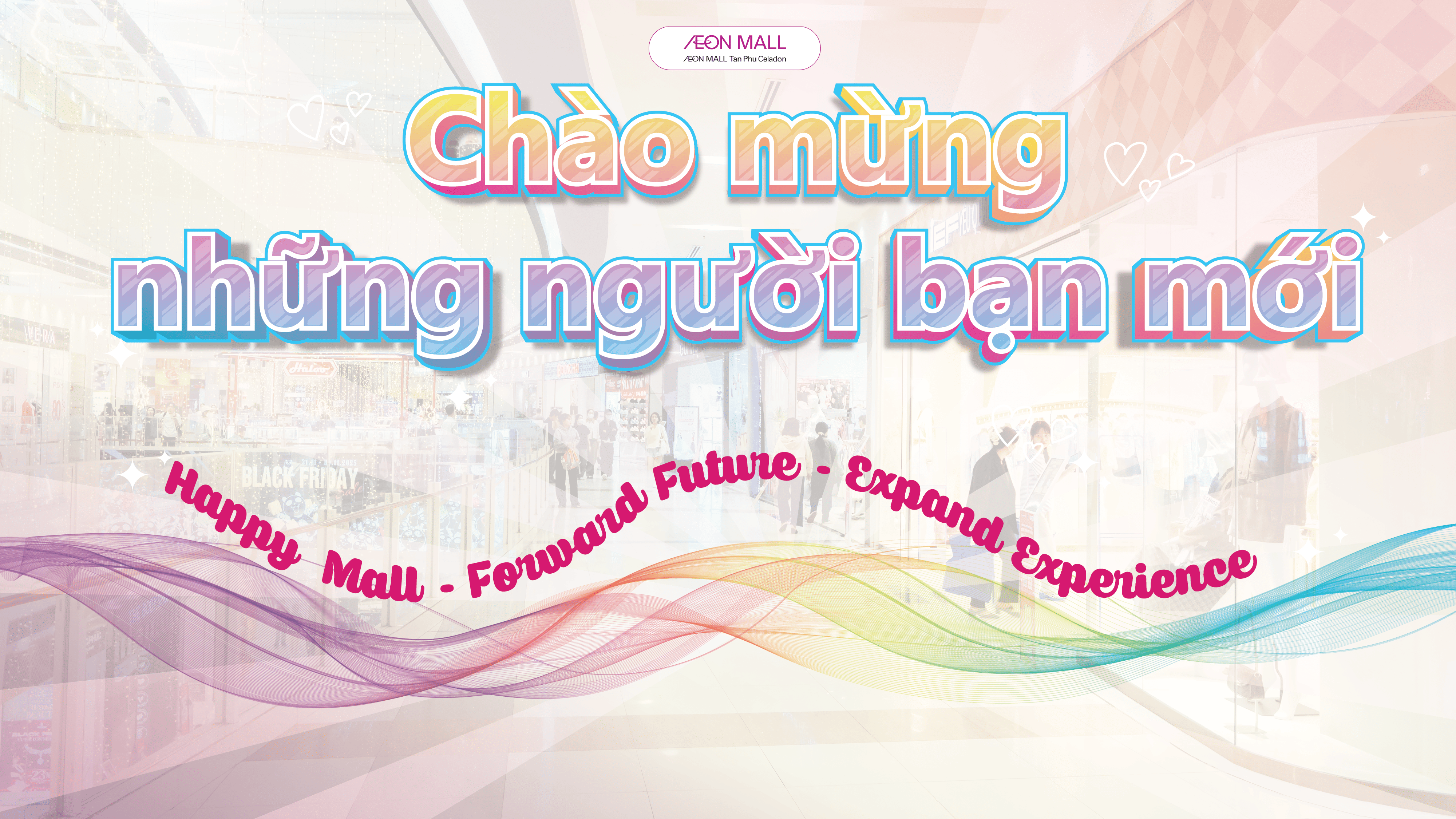 DANH SÁCH CÁC CỬA HÀNG MỚI TẠI AEON MALL TÂN PHÚ CELADON