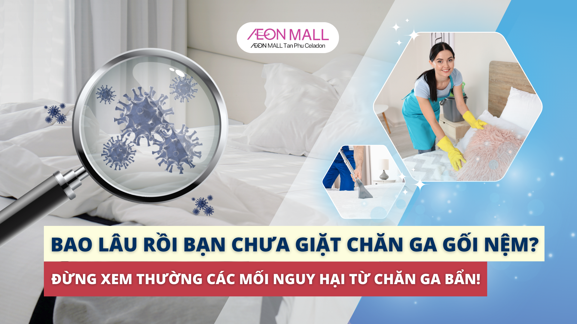 BAO LÂU RỒI BẠN CHƯA GIẶT CHĂN GA GỐI NỆM? ĐỪNG XEM THƯỜNG CÁC MỐI NGUY HẠI TỪ CHĂN GA BẨN!