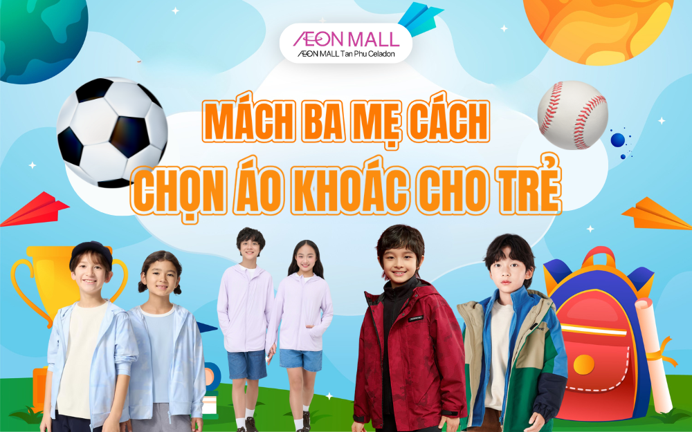 CHỌN ÁO KHOÁC ĐI HỌC CHO TRẺ, BA MẸ LƯU Ý ĐIỀU GÌ?