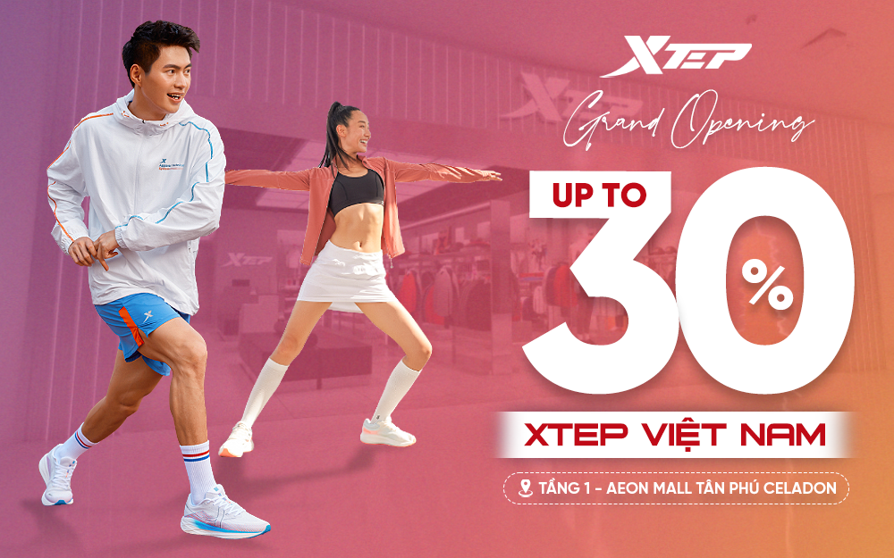 [GRAND OPENING] THƯƠNG HIỆU THỜI TRANG XTEP VIỆT NAM