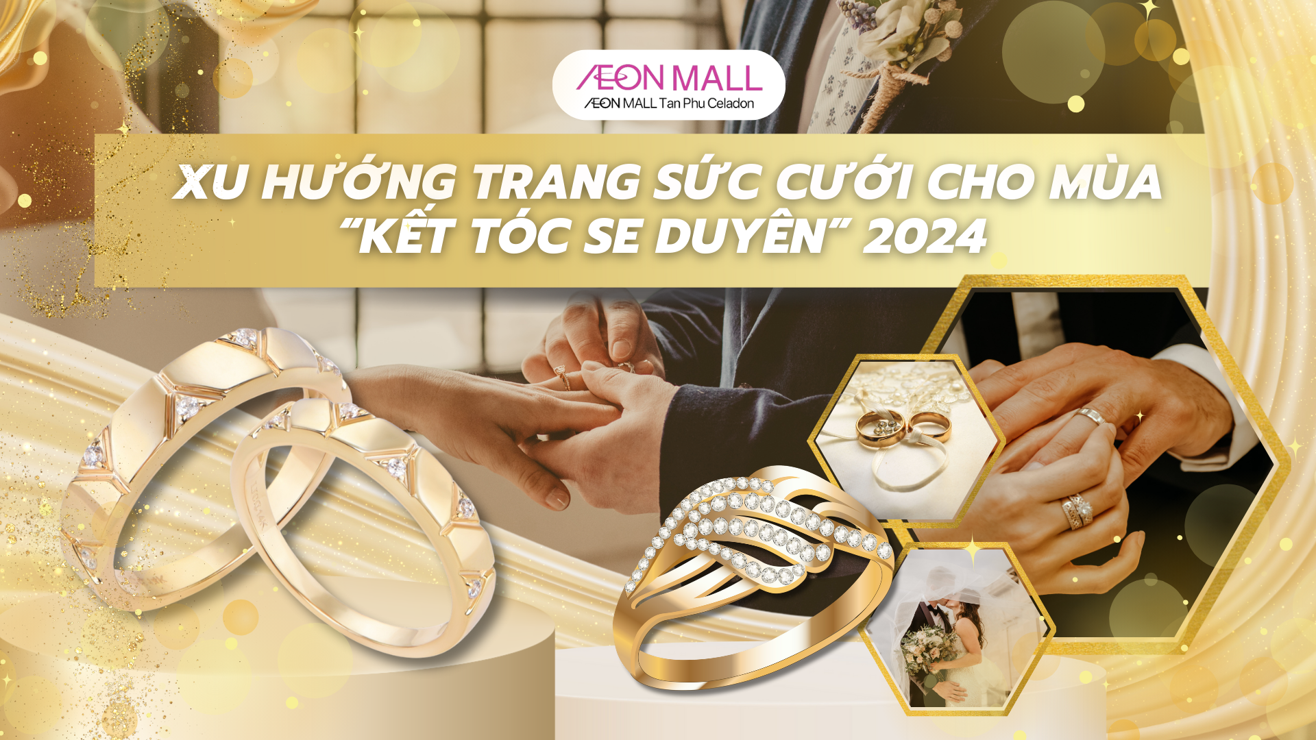 XU HƯỚNG TRANG SỨC CƯỚI CHO MÙA “KẾT TÓC SE DUYÊN” 2024