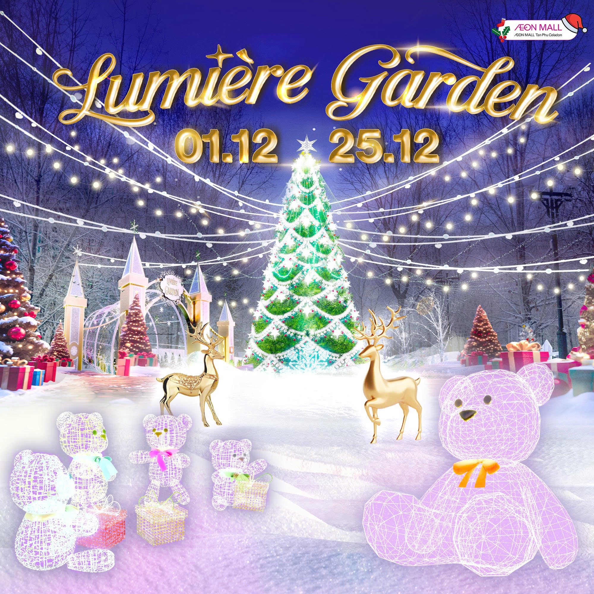 LUMIÈRE GARDEN - GIÁNG SINH LUNG LINH TẠI AEON MALL TÂN PHÚ CELADON