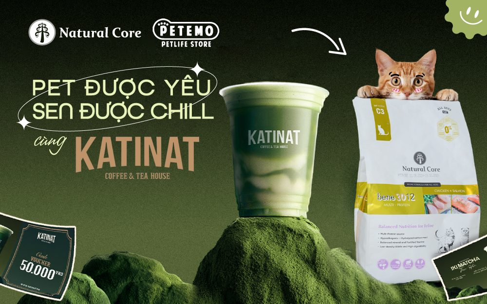 PET ĐƯỢC YÊU – SEN ĐƯỢC CHILL CÙNG KATINAT