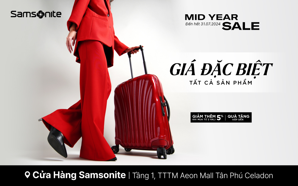 Mid Year Sale - Tiết kiệm siêu khủng tại SAMSONITE