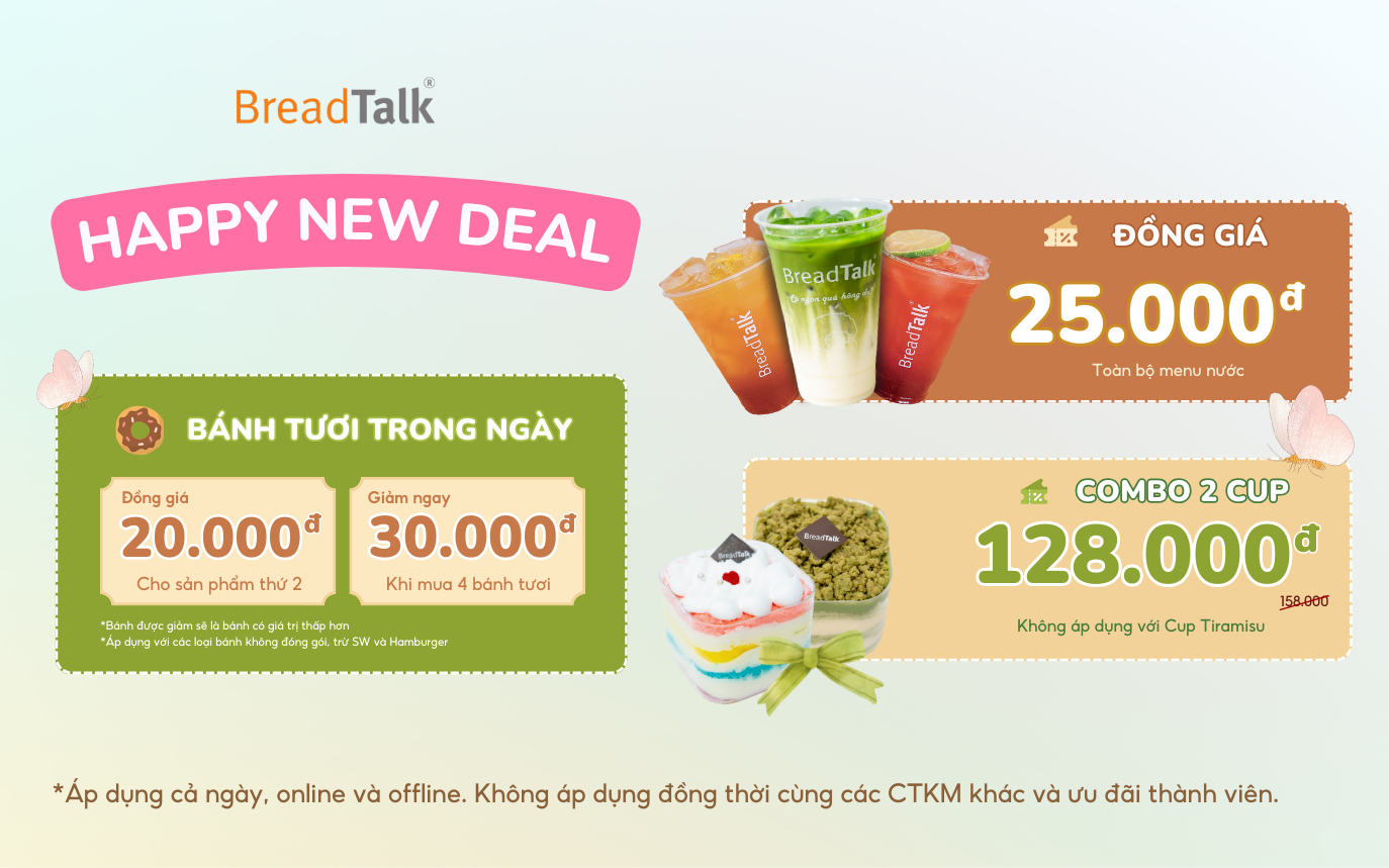 BREAD TALK | HAPPY NEW DEAL - NĂM MỚI DEAL MỚI