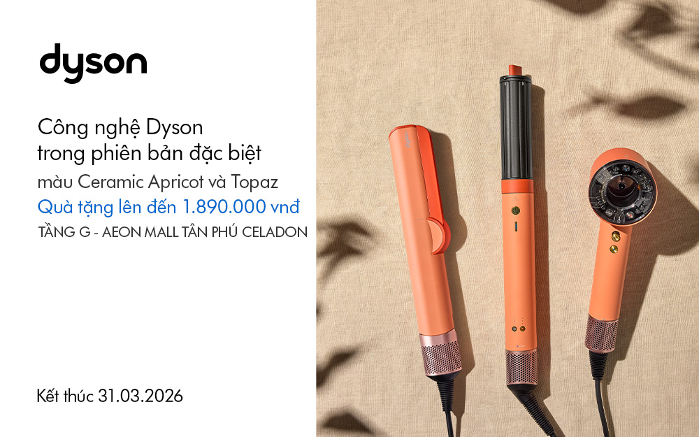 CÔNG NGHỆ DYSON TRONG PHIÊN BẢN ĐẶC BIỆT MÀU CERAMIC APRICOT VÀ TOPAZ - NHẬN QUÀ LÊN ĐẾN 1.890.000 VND