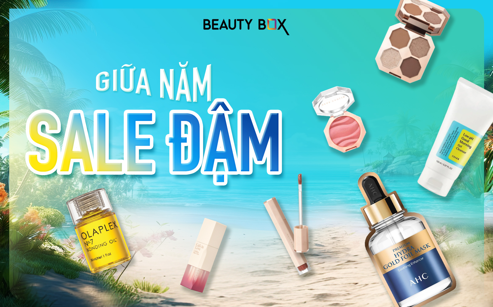 GIỮA NĂM SALE ĐẬM - DEAL HOT TỪ CÁC SIÊU THƯƠNG HIỆU CHỈ CÓ TẠI BEAUTY BOX!