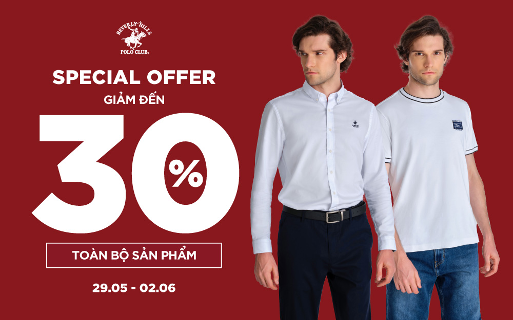 SPECIAL OFFER | ƯU ĐÃI MÙA HÈ ĐẾN 30%