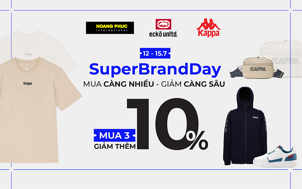 SUPER BRAND DAY: MUA NHIỀU GIẢM NHIỀU, FREESHIP TOÀN QUỐC