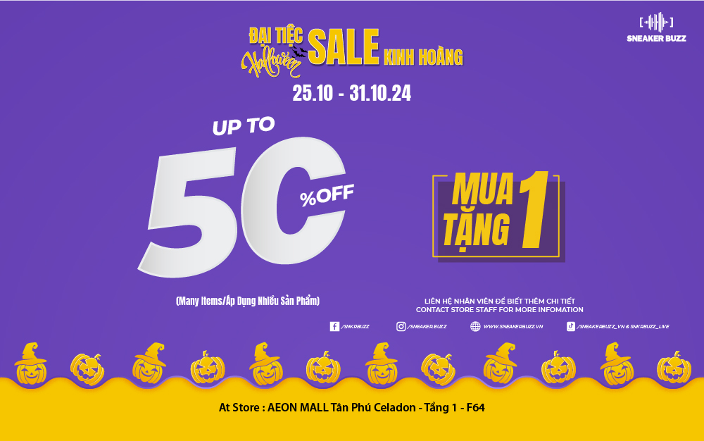 SNEAKER BUZZ ĐẠI TIỆC HALLOWEEN SALE KINH HOÀNG - SĂN DEAL MA QUÁI!