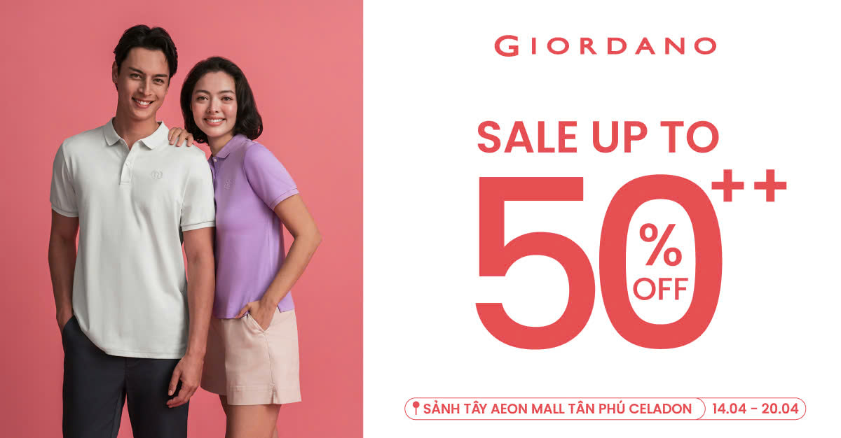 GIORDANO | SUPER SALE –AEON MALL TÂN PHÚ CELADON