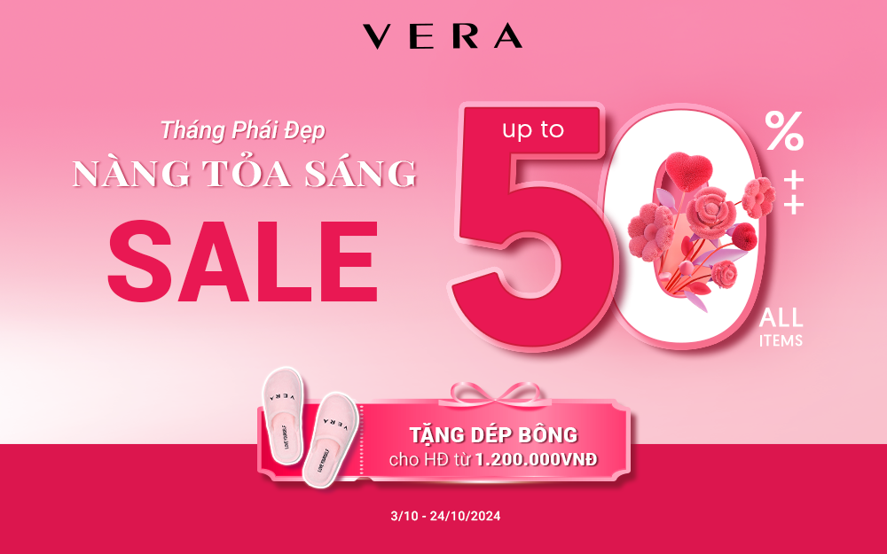 MỪNG "NGÀY CỦA NÀNG", VERA NGẬP TRÀN DEAL HOT