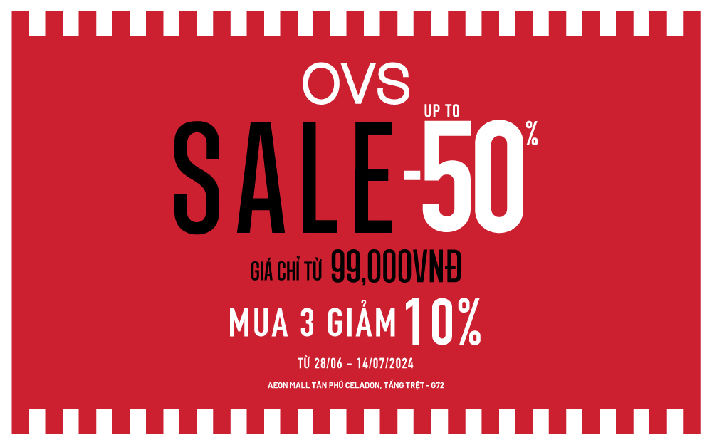 OVS END OF SEASON SALE- SALE UP TO 50% - BUY 3 GET 10%