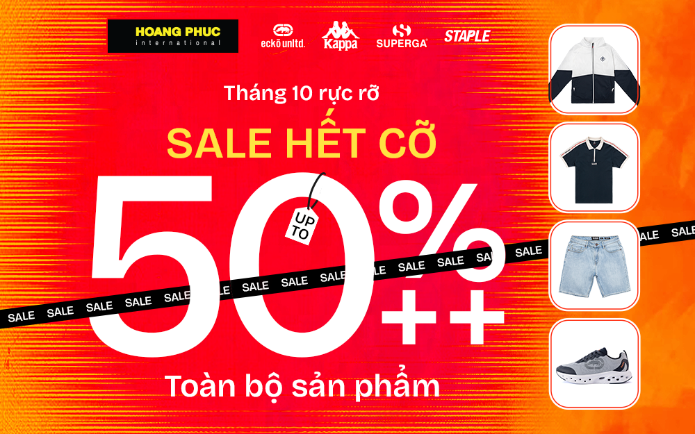 HOÀNG PHÚC | THÁNG 10 RỰC RỠ – SALE HẾT CỠ