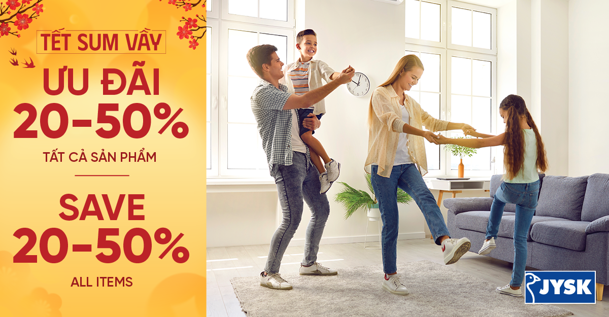 TẾT SUM VẦY – ƯU ĐÃI 20 - 50% TOÀN BỘ SẢN PHẨM