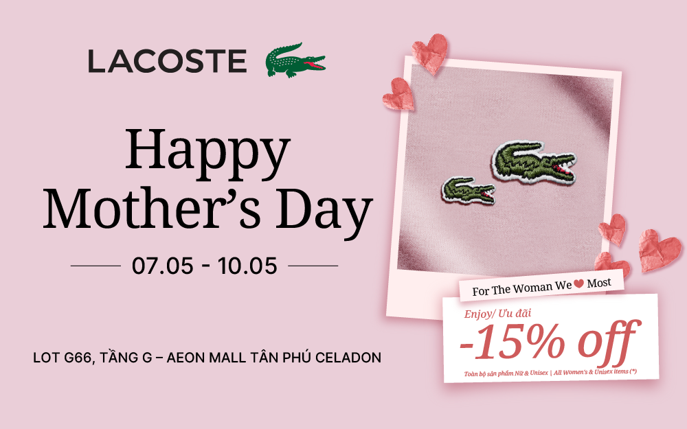 Lacoste |  FOR THE WOMAN WE LOVE MOST | A GIFT FOR MOM