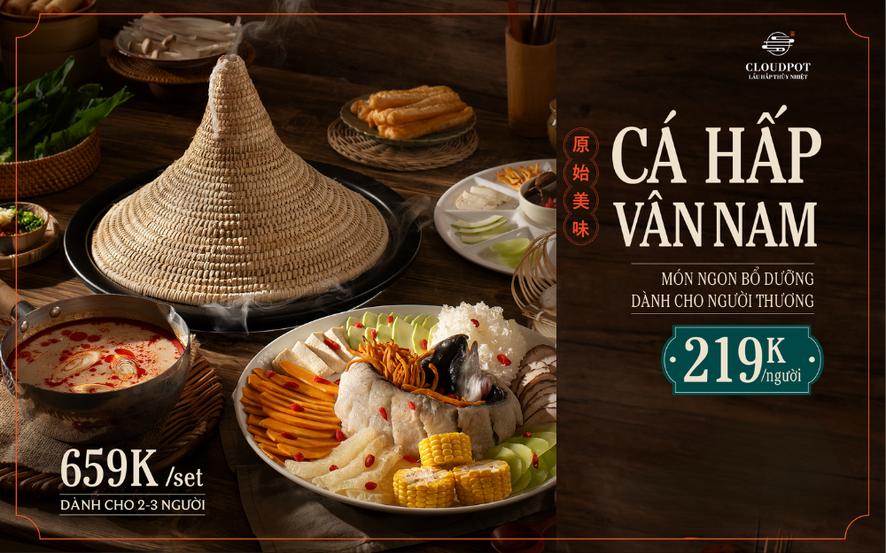 CÁ HẤP VÂN NAM – DI SẢN ẨM THỰC ĐƯỢC ĐÁNH THỨC TRONG LÀN HƠI NƯỚC
