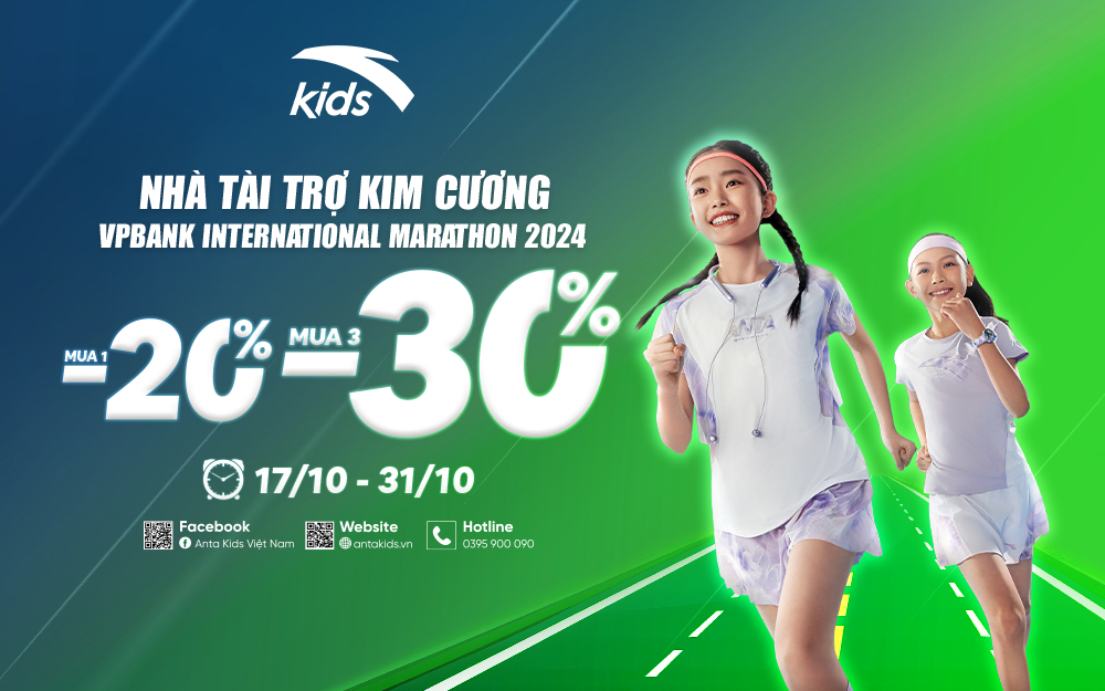 ANTA KIDS ƯU ĐÃI TỚI 30% TIẾP LỬA CỰC NHIỆT TRONG THÁNG VÀNG THỂ THAO