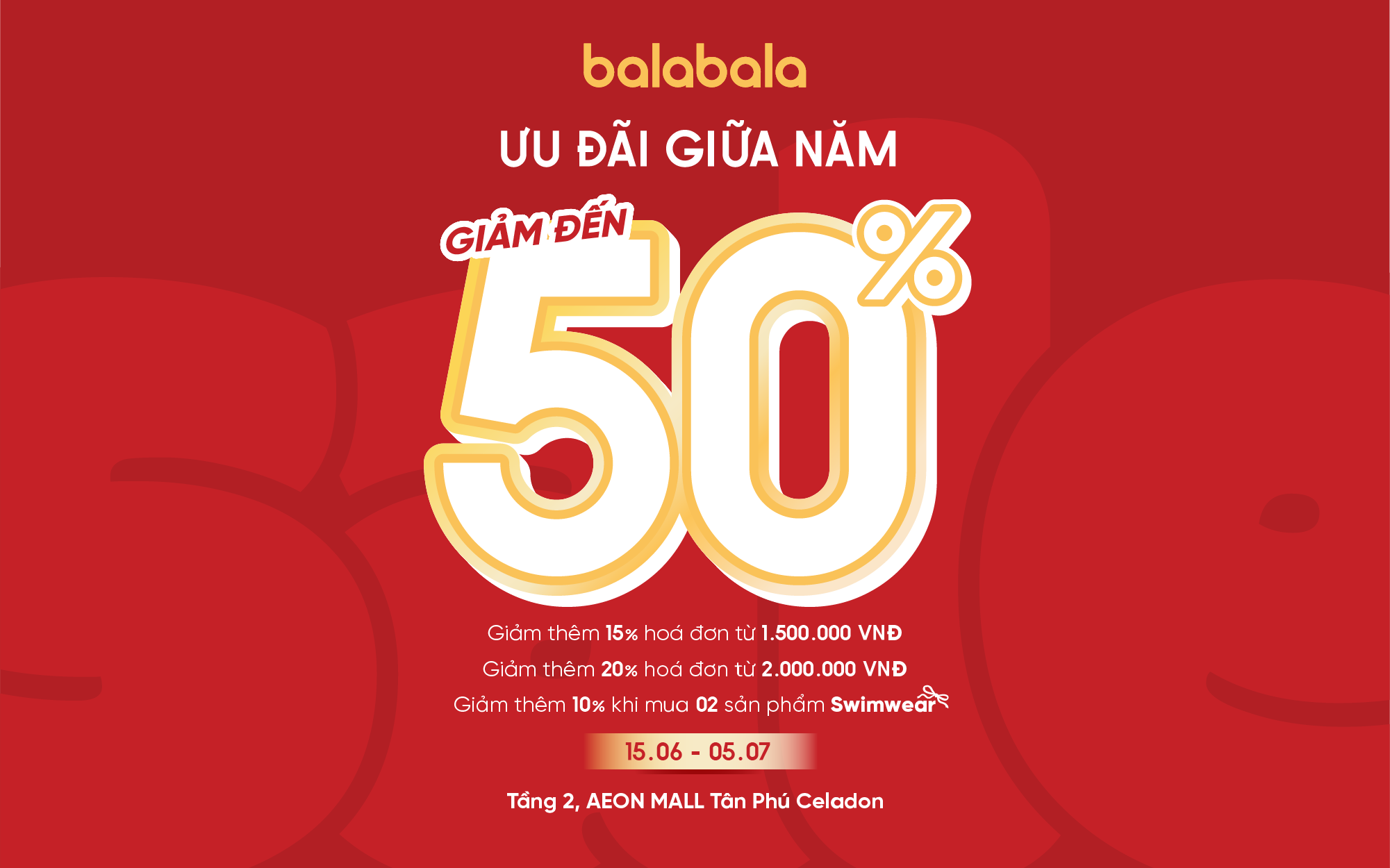 BALA BALA - ƯU ĐÃI GIỮA NĂM – MUA NHIỀU GIẢM NHIỀU