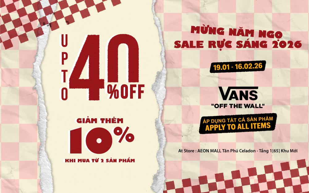 VANS MỪNG NĂM NGỌ – SALE RỰC SÁNG 2026