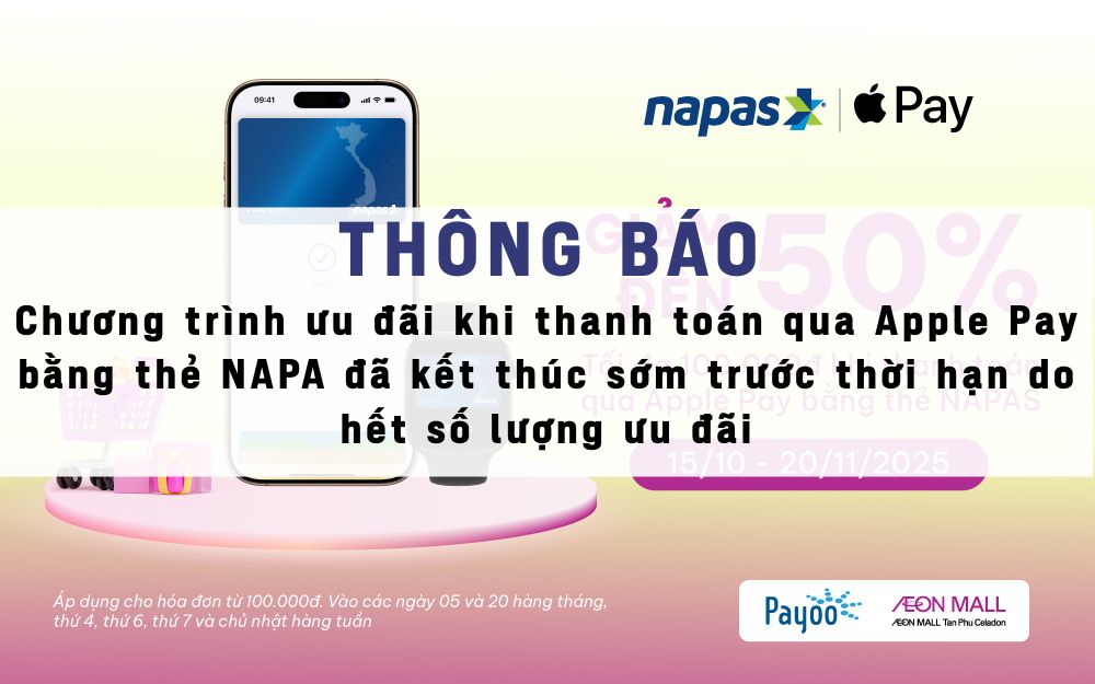  GIẢM ĐẾN 50% KHI THANH TOÁN QUA APPLE BẰNG THẺ NAPAS