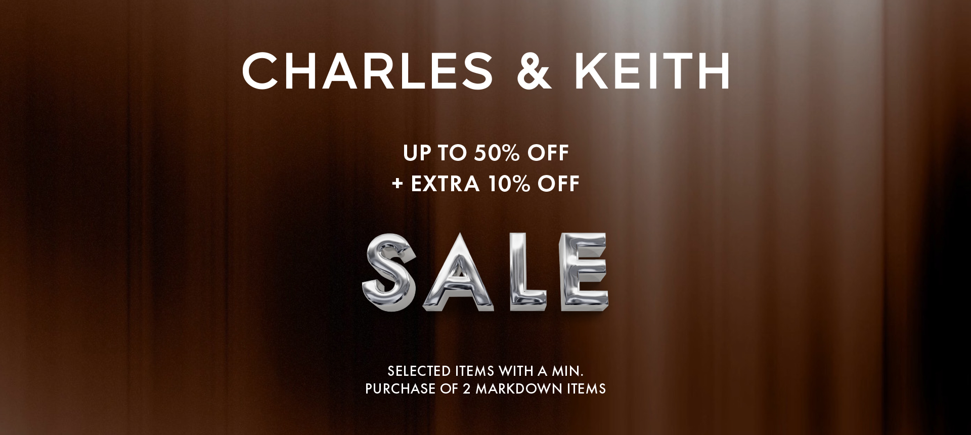 CHARLES & KEITH I WINTER END OF SEASON SALE