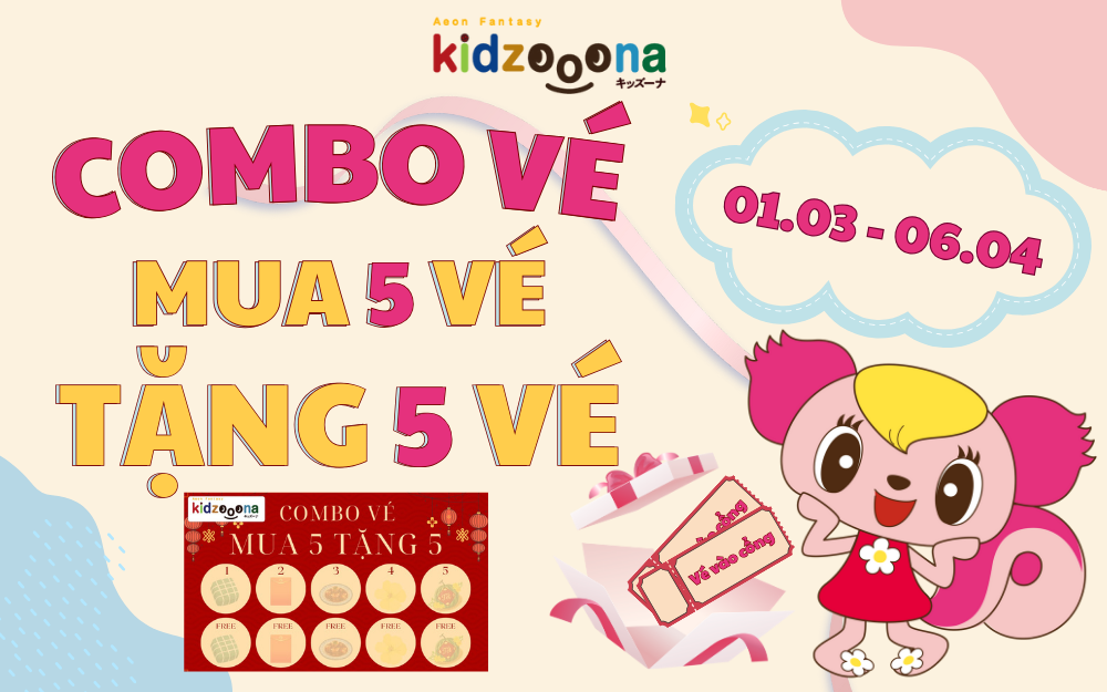 COMBO MUA 5 TẶNG 5 CHÍNH THỨC CÓ MẶT TẠI KIDZOOONA