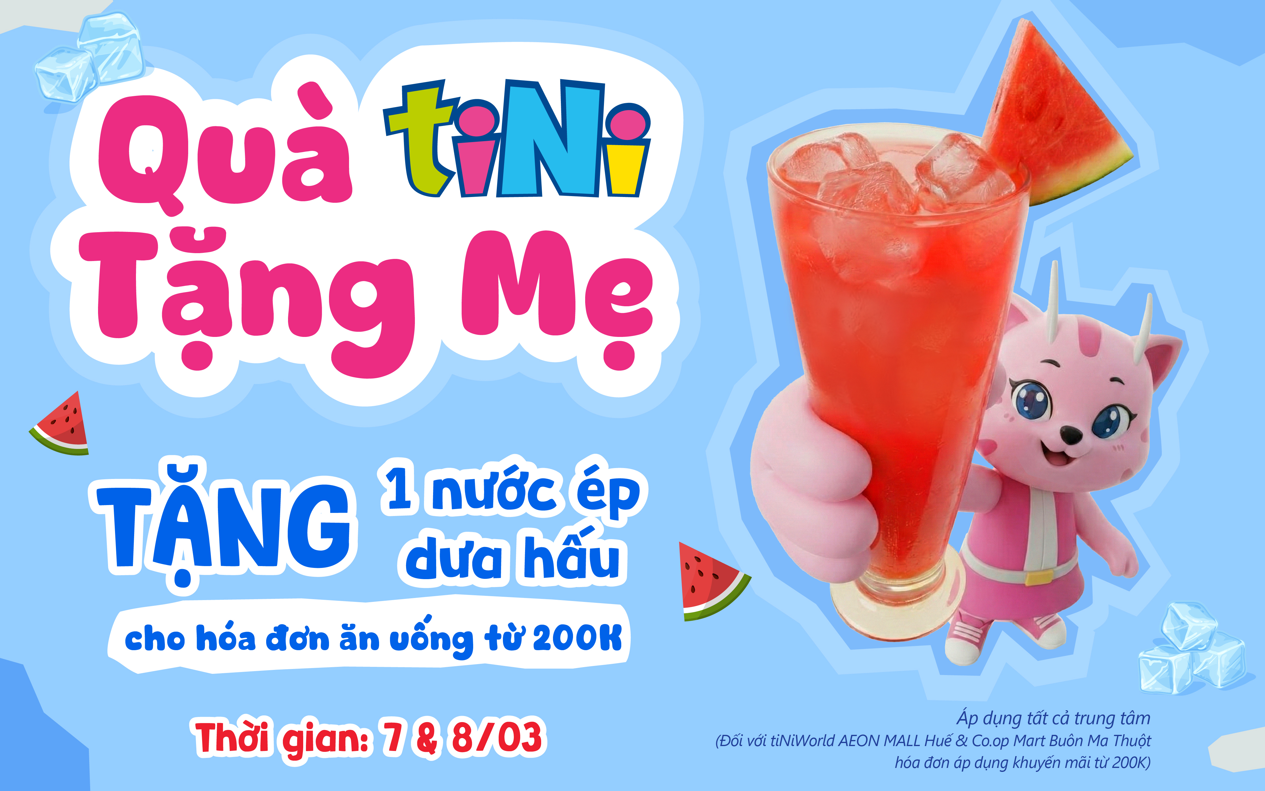 CHÚC MỪNG QUỐC TẾ PHỤ NỮ - GHÉ TINI TẦNG 2 RINH QUÀ MÁT LẠNH